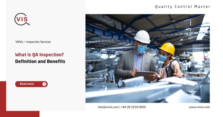 What is QA Inspection and why is it important? - VIS